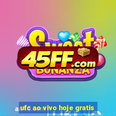 ufc ao vivo hoje gratis